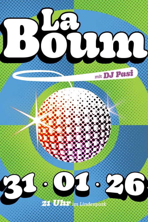 LA BOUM - mit DJ Pasi - Potsdam - 31.01.2026 21:00