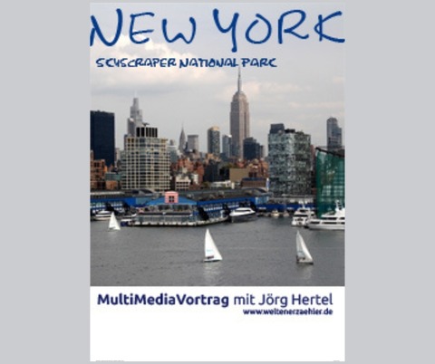 J�rg Hertel - „New York ist ein Rausch - Skyscraper National Park“ - „New York ist ein Rausch - Skyscraper National Park“ - Torgau - 11.04.2026 20:00