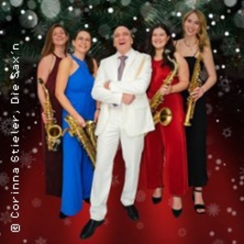 Sax �n� snow - stille Nacht war gestern - NAUNHOF - 23.12.2026 19:00