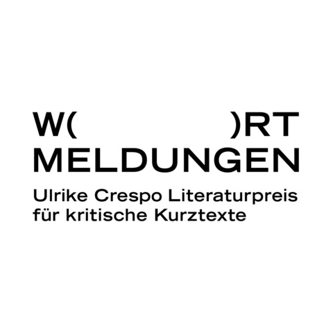 WORTMELDUNGEN. Ulrike Crespo Literaturpreis - Der gro�e Shortlistabend - Frankfurt am Main - 11.02.2026 19:30