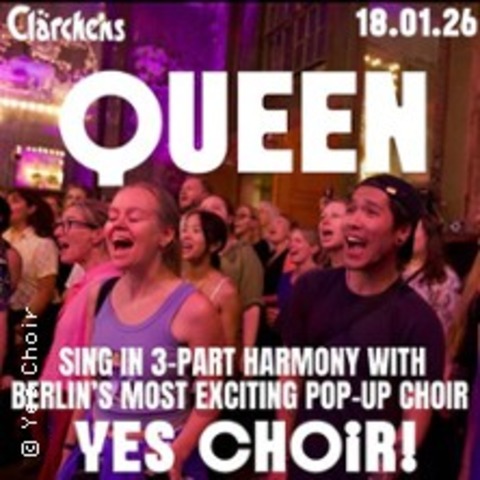 Queen - Yeschoir - BERLIN - 18.01.2026 19:30