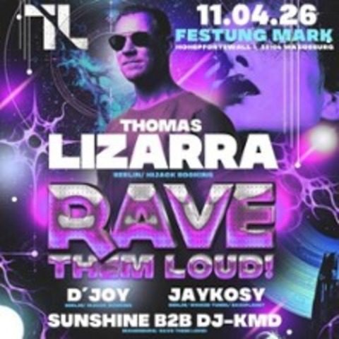 Rave Them Loud! #6 - Magdeburg - 11.04.2026 22:00