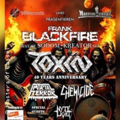 Toxin + Frank Blackfire + Supports / pr�sentiert von Masters Of Cassel - KASSEL - 07.11.2026 18:00
