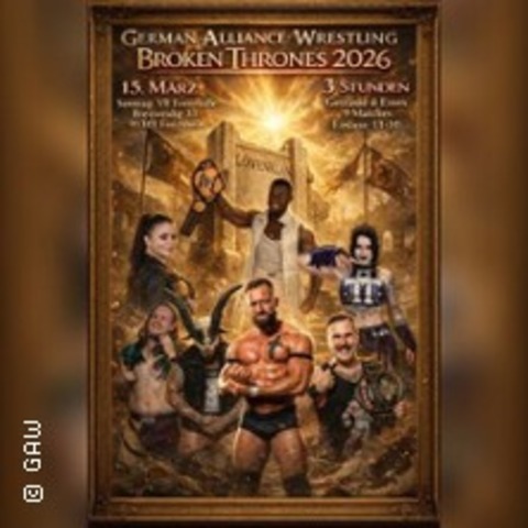 GAW Broken Thrones 2026 - FORCHHEIM - 15.03.2026 14:30