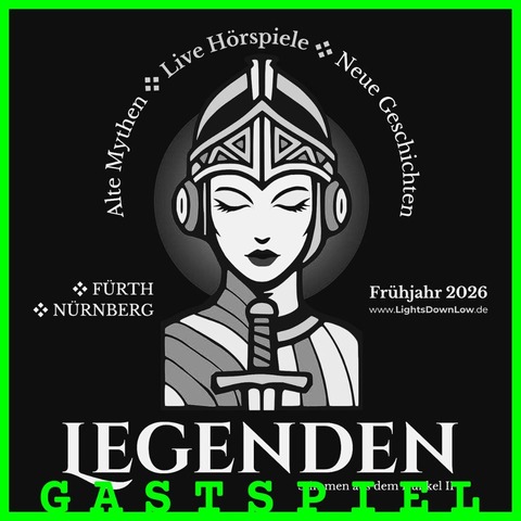 LightsDownLow - �Legenden� - N�rnberg - 23.04.2026 20:00
