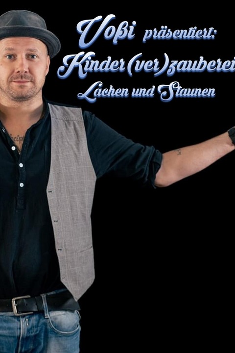 Kinderzauberei - Lachen und Staunen mit Vo�i - Braunschweig - 27.09.2026 16:30