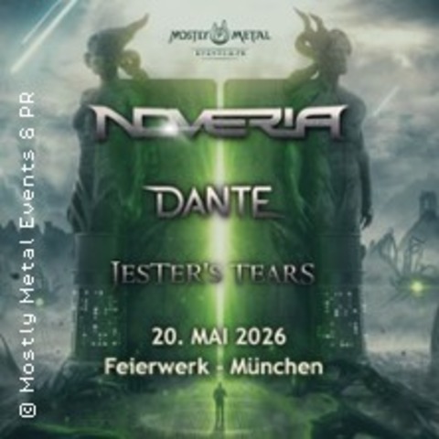Noveria, Dante & Jester's Tears - M�NCHEN - 20.05.2026 19:30