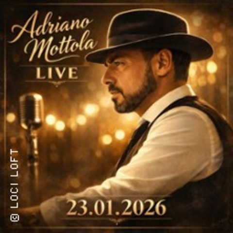 Adriano Mottola live & unvergesslich - BERLIN - 23.01.2026 18:00