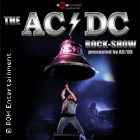 Ac/Dc Rock-Show presented by Ac/Dx. - BURGKIRCHEN A.D. ALZ - 24.10.2026 20:00