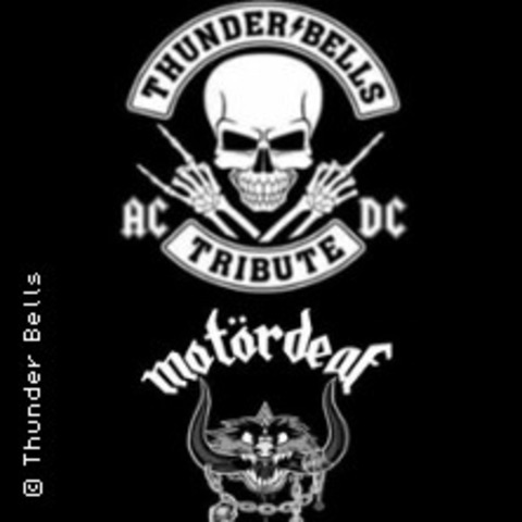 Thunder Bells & Mot�rdeaf | Tribute to AC/DC & Mot�rhead - Bad Friedrichshall - 21.11.2026 21:00