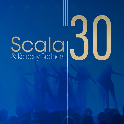 Scala & Kolacny Brothers - SCALA 30 - Hansestadt Salzwedel - 26.11.2026 19:30