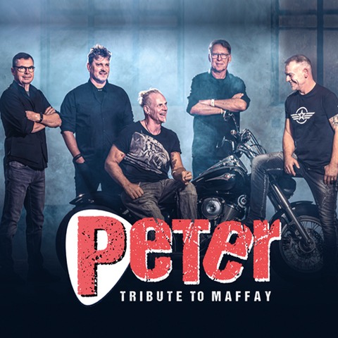 PETER - Tribute to Maffay - Tribute to Maffay - F�rth - 21.05.2026 19:30