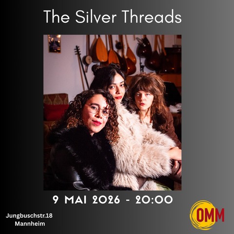 The Silver Threads - Mannheim - 09.05.2026 20:00