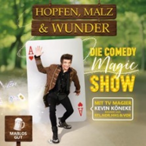 Magic Show - Hopfen, Malz & Wunder - HEIKENDORF - 13.06.2026 17:00