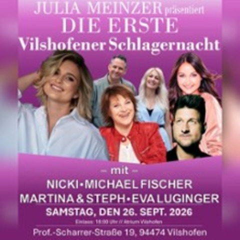 1. Vilshofener Schlagernacht - VILSHOFEN AN DER DONAU - 26.09.2026 19:00