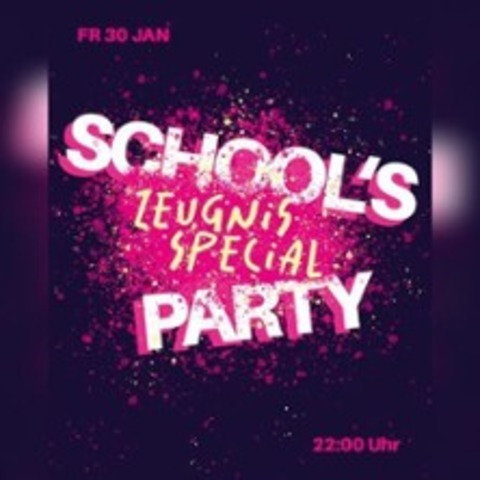 Schools Out - KIEL - 30.01.2026 22:00