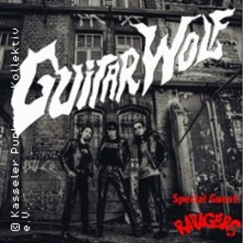 Guitar Wolf + Ravagers - Kassel - 31.05.2026 20:00