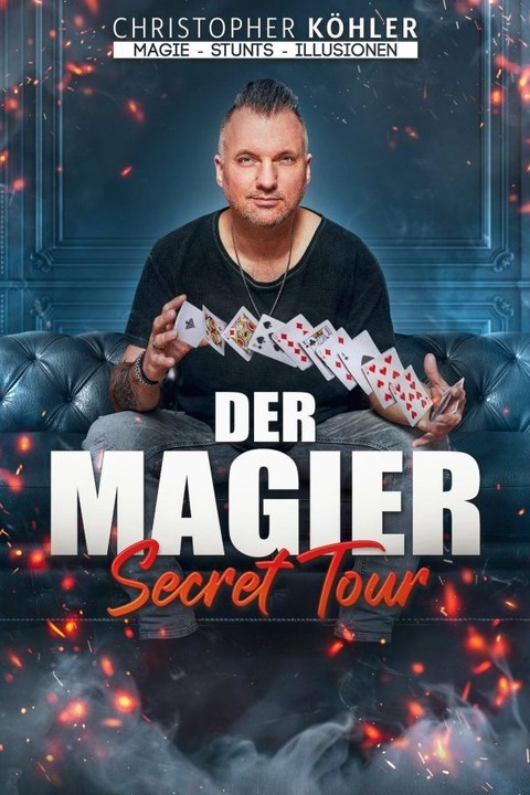 Christopher K�hler - „Der Magier - Secret Tour“ - Uhldingen-M�hlhofen - 30.01.2027 20:00