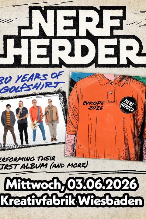 NERF HERDER - 30 Years of Golfshirt - Wiesbaden - 03.06.2026 20:00