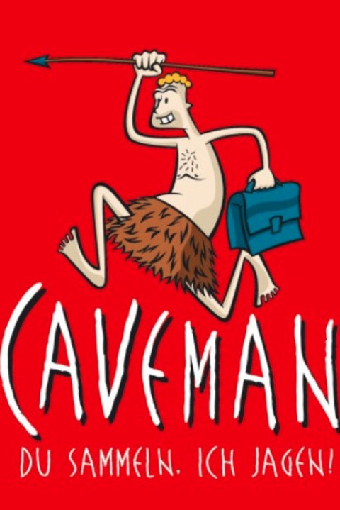 CAVEMAN - Du sammeln, Ich jagen! - Oldenburg - 15.01.2027 20:00