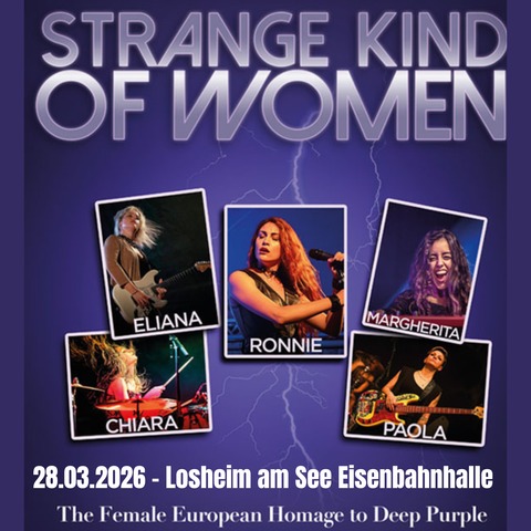 STRANGE KIND OF WOMEN - European Purple Women Tour 2026 - Losheim - 28.03.2026 20:00