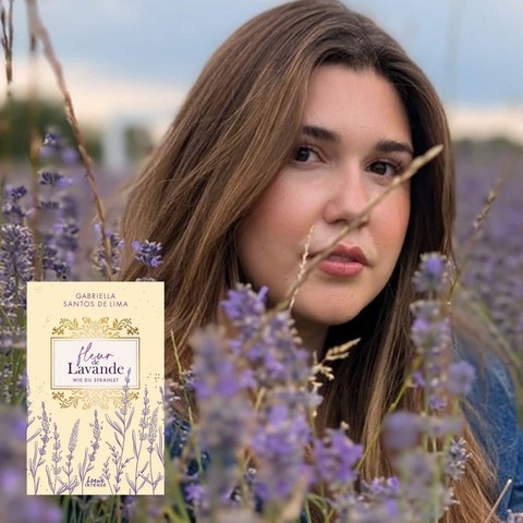 Premiere: Gabriella Santos de Lima liest Band 2 von „Fleur de Lavande: Wie du strahlst“ - Bernburg - 15.05.2026 18:30