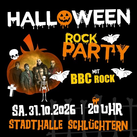 HALLOWEEN PARTY III - mit BBC ROCK - Schl�chtern - 31.10.2026 20:00