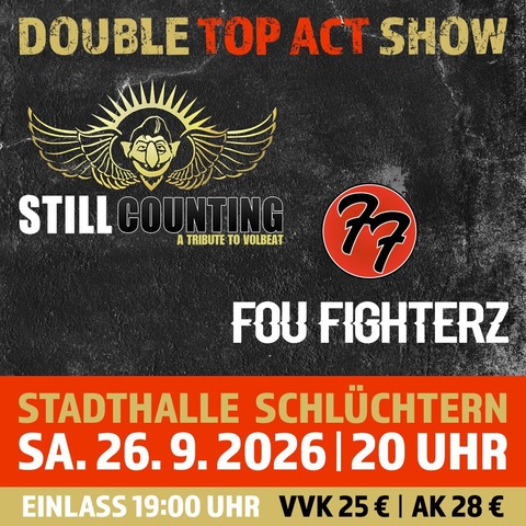 DOUBLE TOP ACT SHOW - FOO FIGHTERS & VOLBEAT Tribute Band - Schl�chtern - 26.09.2026 20:00