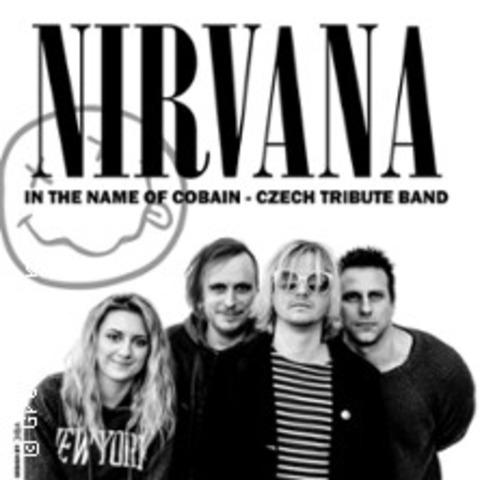Nirvana - In the name of Cobain - ZWICKAU - 18.04.2026 20:00