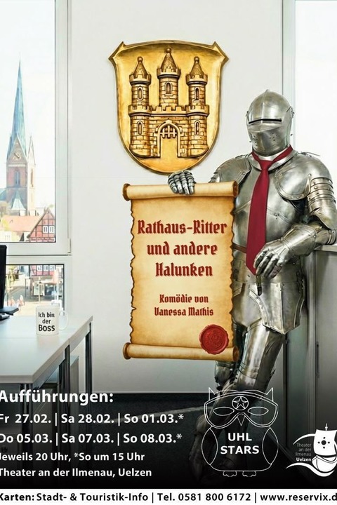 Uhl Stars - „Rathaus-Ritter und andere Halunken“ - Uelzen - 28.02.2026 20:00