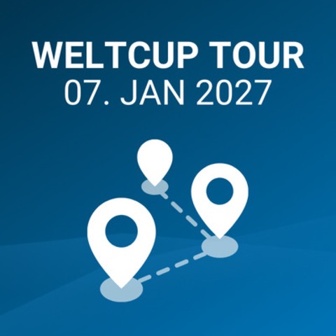WELTCUP TOUREN - Donnerstag 12:00 Uhr - Ruhpolding - 07.01.2027 12:00