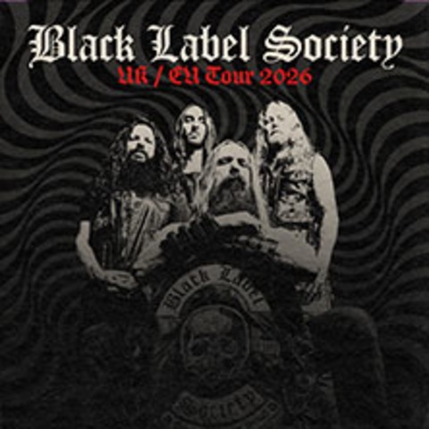 Black Label Society - Oberhausen - 11.08.2026 19:30