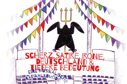 Scherz, Satire, Ironie, Deutschland und tiefere Bedeutung - Eine musikalische Radikalkomm�die frei nach Christian D. Grabbe - Dietzenbach - 11.03.2026 19:30