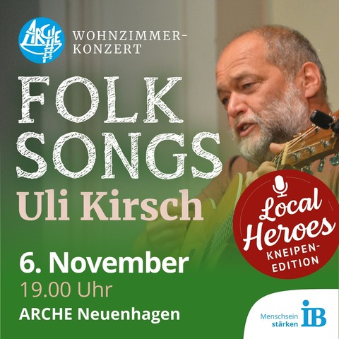 Wohnzimmerkonzert - Uli Kirsch „Folksongs“ - Neuenhagen - 06.11.2026 19:00