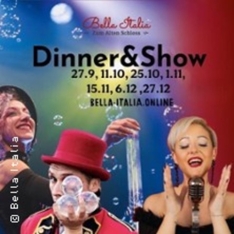 Dinner & Show | Bella Italia zum Alten Schloss - MICHENDORF OT LANGERWISCH - 13.06.2026 18:00