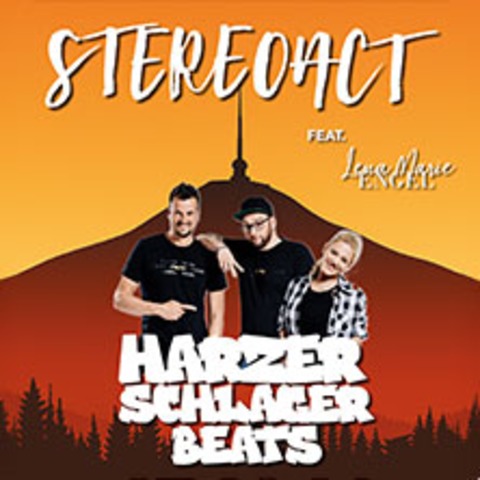 Harzer Schlager Beats mit Stereoact & Lena-Marie Engel - Ilsenburg (Harz) - 27.02.2026 20:00