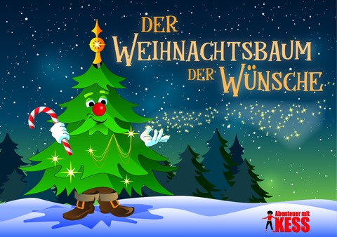 Weihnachtsbaum der W�nsche - Abenteuer mit Kess - Neustadt - 15.12.2026 09:30