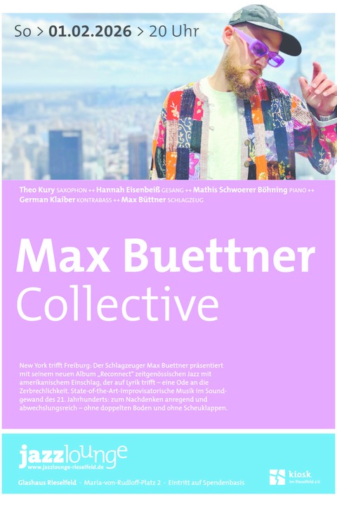 Max Buettner Collective - Freiburg - 01.02.2026 20:00