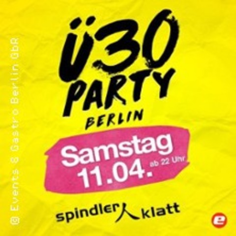 �30 Party Berlin - BERLIN - 11.04.2026 22:00