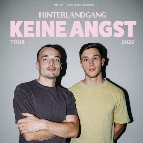 HINTERLANDGANG - KEINE ANGST TOUR 2026 - FRANKFURT AM MAIN - 13.02.2026 20:00