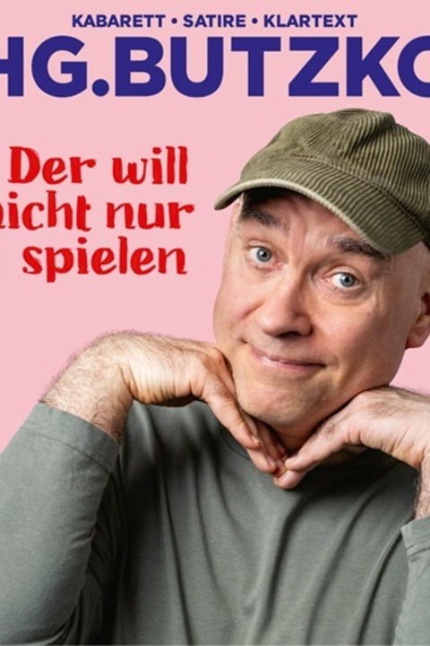 HG. Butzko - Der will nicht nur spielen - Wissen - 29.05.2026 20:00
