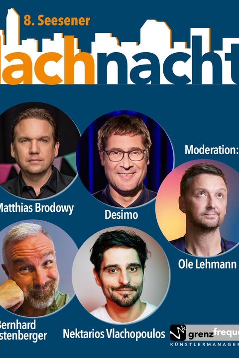8. Seesener Lachnacht - Ole Lehmann, Matthias Brodowy, Desimo, Bernhard Westenberger und Nektarios Vlachopoulos - Seesen - 31.10.2026 20:00