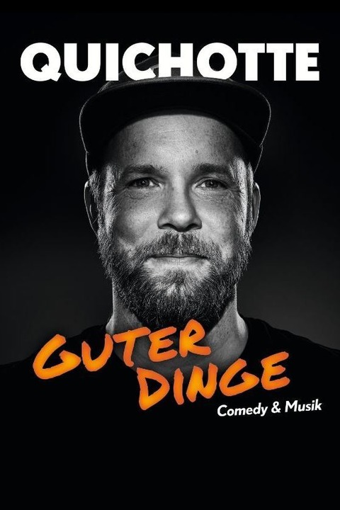 Quichotte - „Guter Dinge“ - Erlangen - 13.11.2026 20:00