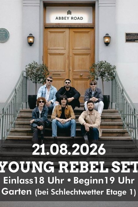 YOUNG REBEL SET - Live 2026 - Erlangen - 21.08.2026 19:00