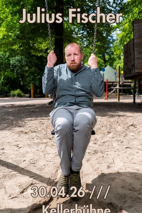 Julius Fischer - Ich hasse Menschen. Eine Fortpflanzung. - Erlangen - 30.04.2026 20:00