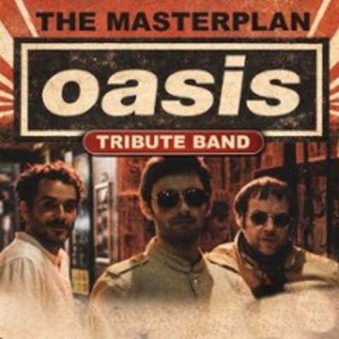 The Masterplan - die Oasis Tribute Band - Flensburg - 11.04.2026 21:00