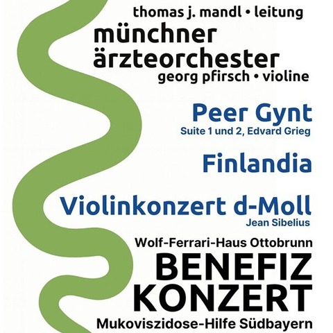 18. Benefizkonzert des M�nchner �rzteorchesters - Peer Gynt, Finlandia, Violinkonzert d-Moll - Ottobrunn - 22.03.2026 19:30