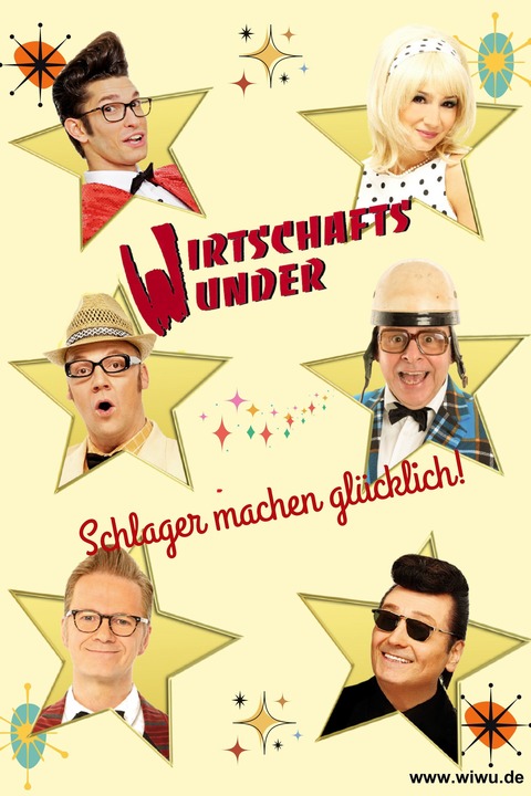 Wirtschaftswunder - „Schlager machen gl�cklich!“ - und wie! - T�bingen - 12.12.2026 20:00