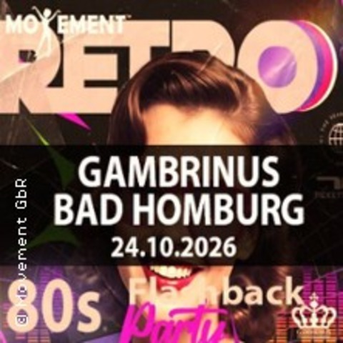 80s Flashback - Das Original - Teil 3 - BAD HOMBURG - 24.10.2026 21:00