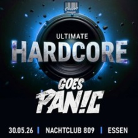 Ultimate Hardcore - Special Guest: DJ PAN!C & GA-OSZ - ESSEN - 30.05.2026 21:00